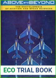 Above and Beyond The Encyclopedia of Aviation and Space Sciences vol.8
