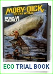 Moby Dick, or the Whale