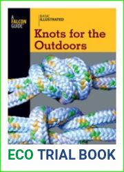 Basic Illustrated Knots for the Outdoors