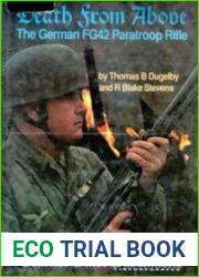 Death from Above the German FG42 Paratroop Rifle
