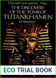 The Discovery of the Tomb of Tutankhamen