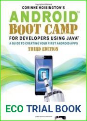 Android Boot Camp for Developers Using Java 3rd Edition