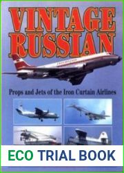Vintage Russian Props and Jets of the Iron Curtain Airlines