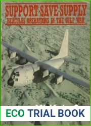 Support, Save, Supply Hercules Operations in the Gulf War