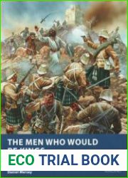 The Men Who Would Be Kings (Colonial Wargaming Rules)