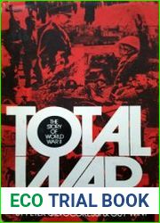 Total War The Story of World War II