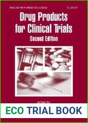 Drug Products for Clinical Trials, 2nd Edition