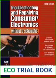 Troubleshooting & Repairing Consumer Electronics Without a Schematic