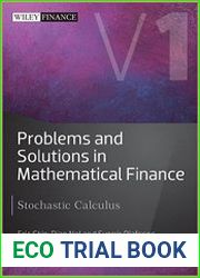 Problems and Solutions in Mathematical Finance Stochastic Calculus