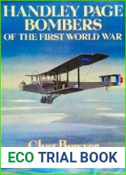 Handley Page Bombers of the First World War