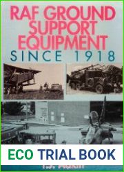 RAF Ground Support Equipment Since 1918