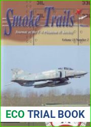 Smoke Trails Journal of the F-4 Phantom II Society Vol.15 No.2