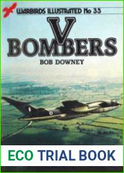 V Bombers (Warbirds Illustrated 35)