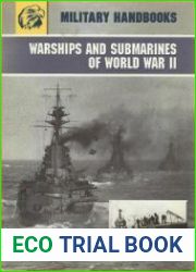 Warships and Submarines of World War II