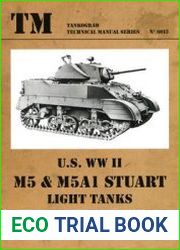 U.S. WWII M5 & M5A1 Stuart Light Tanks (Tankograd Technical Manual Series 6013)