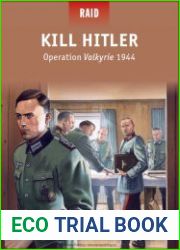 Kill Hitler Operation Valkyrie 1944