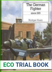 The German Fighter since 1915