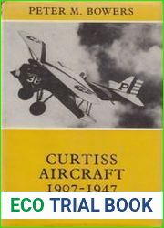 Curtiss Aircraft 1907-1947