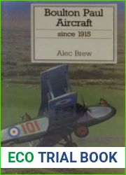 Boulton Paul Aircraft since 1915