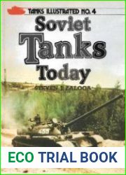 Soviet Tanks Today (Tanks Illustrated 4)