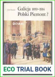 Galicja 1859-1914. Polski Piemont?