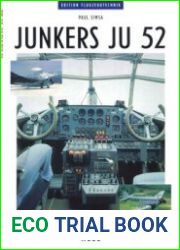 Junkers Ju 52 (Edition Flugzeugtechnik)