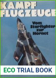 Kampfflugzeuge Von Starfighter zur Hornet