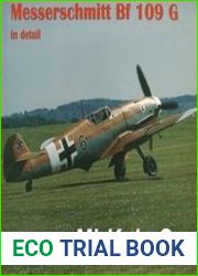 Messerschmitt Bf 109 G in detail (Militaria in detail 5)