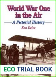 World War One in the Air A Pictorial History (Crowood Aviation Series)