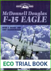 McDonnell Douglas F-15 Eagle (Crowood Aviation Series)