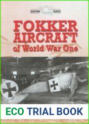 Fokker Aircraft of World War One (Crowood Aviation Series)