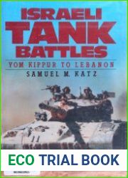 Israeli Tank Battles Yom Kippur to Lebanon