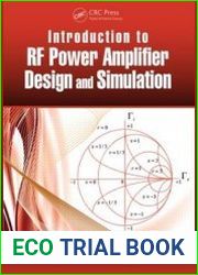 Introduction to RF Power Amplifier Design and Simulation