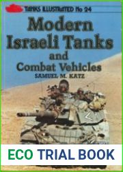 Modern Israeli Tanks and Combat Vehicles