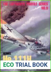 Heinkel He 111H (The Luftwaffe Profile Series №9)
