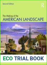 The Making of the American Landscape