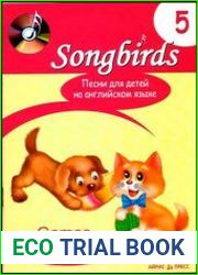 Песни для детей на английском языке. Книга 5. Games. [Songbirds, 2008 г.]