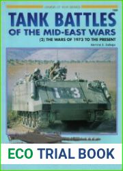 Tank Battles of the Mid-East Wars (2) The Wars Of 1973 To The Present