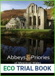 Abbeys and Priories of Medieval Wales