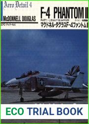 McDonnell-Douglas F-4 Phantom II (Part 1 U.S. Navy & Marines)