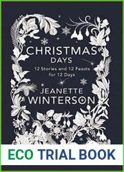 Christmas Days 12 Stories and 12 Feasts for 12 Days