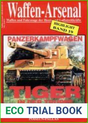 Der Panzerkampfwagen Tiger in der Truppe