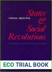 States and Social Revolutions A Comparative Analysis of France, Russia and China