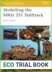 Modelling the SdKfz 251 Halftrack