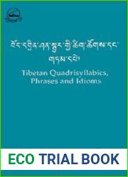 Tibetan Quadrisyllabics Phrases and Idioms