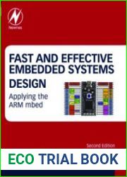 Fast and Effective Embedded Systems Design Applying the ARM mbed