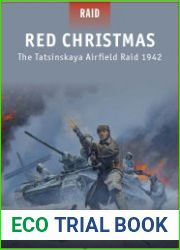 Red Christmas The Tatsinskaya Airfield Raid 1942