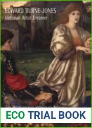 Edward Burne-Jones Victorian Artist-Dreamer