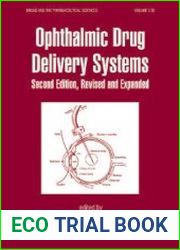 Ophthalmic Drug Delivery Systems, 2nd Edition