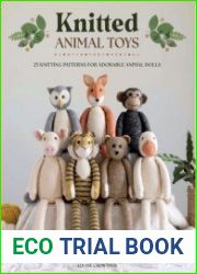 Knitted Animal Toys 25 knitting patterns for adorable animal dolls